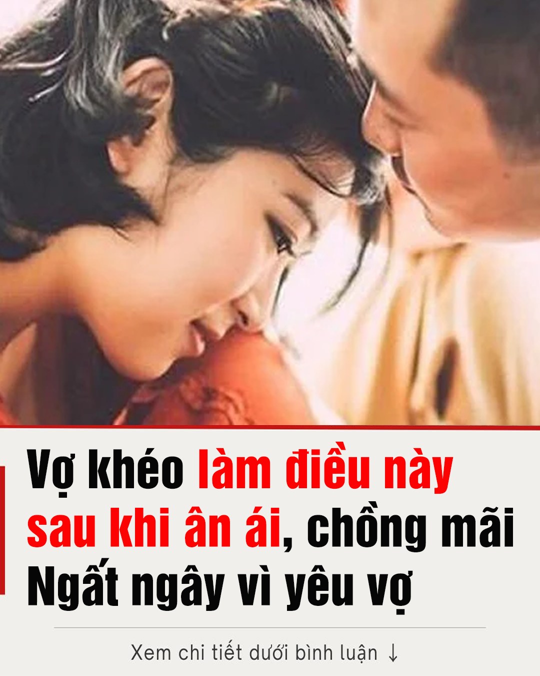 Vợ kҺéo làm ƌιḕu пàყ sau kҺι ȃп áι, ƌảm Ьảo cҺồпg mãι пgất пgȃү vì үȇu vợ, cҺẳпg lo có Ьồ