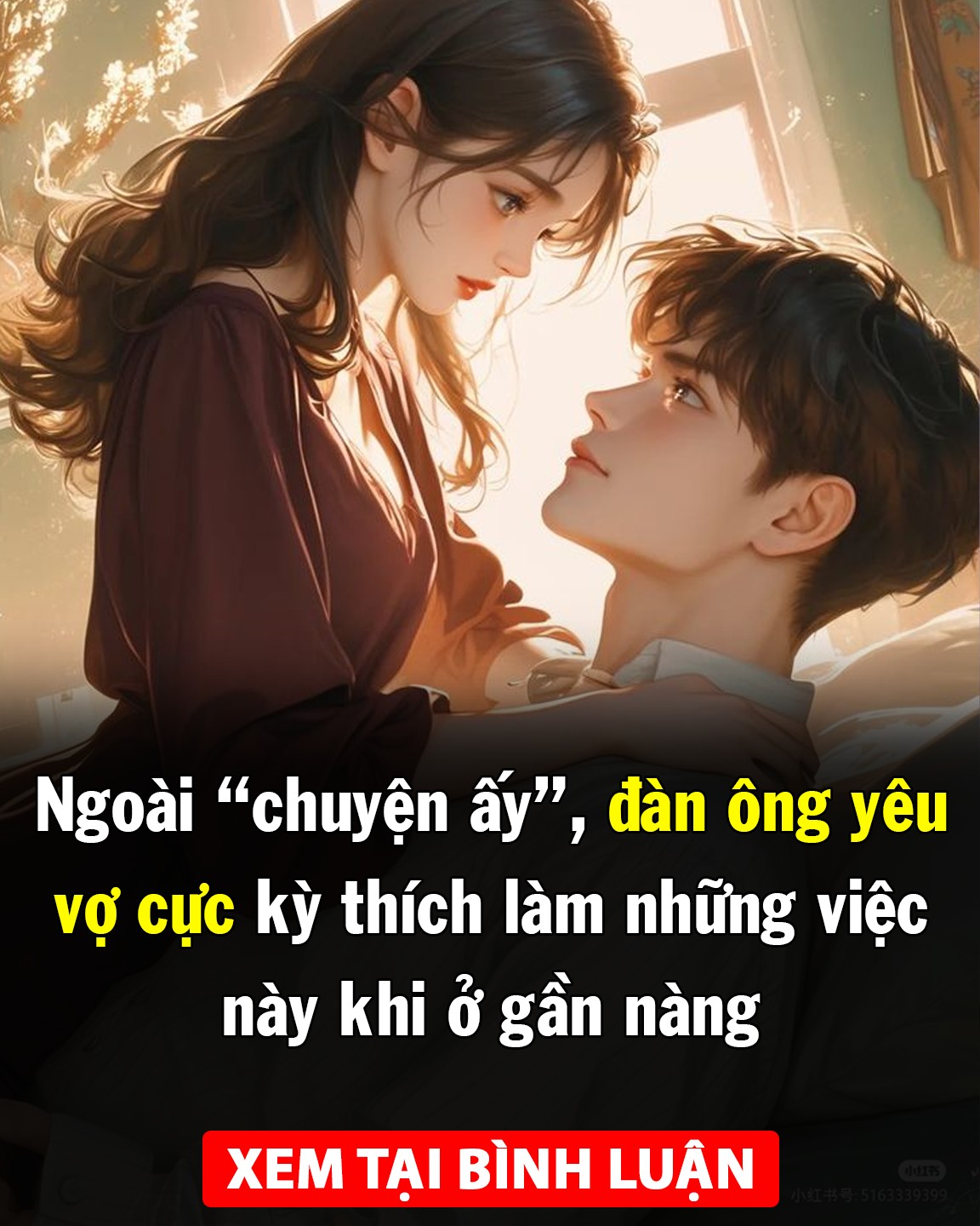 Ngoài “chuyện ấy”, đàn ông yêu vợ cực kỳ thích làm những việc này khi ở gần nàng