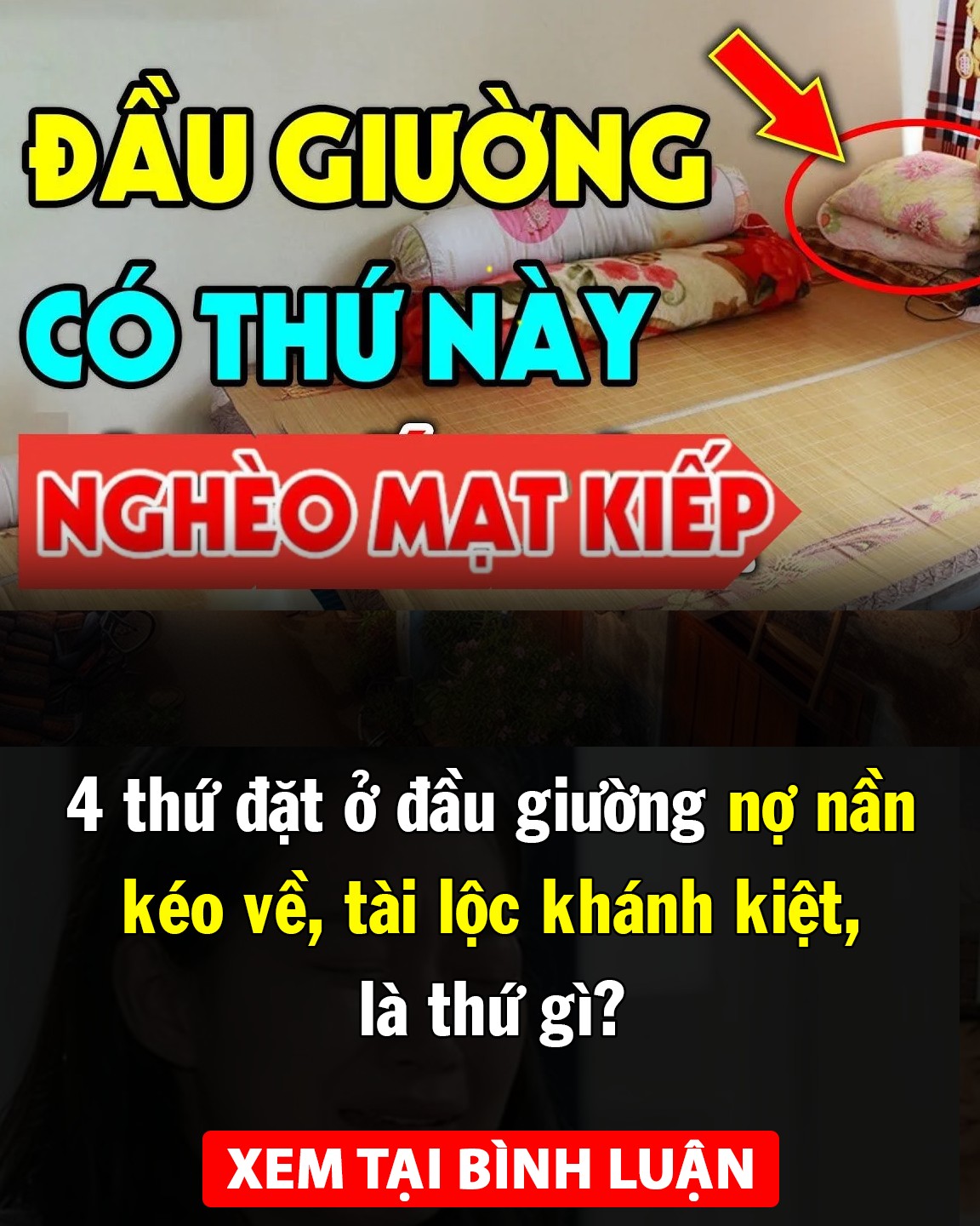 4 thứ đặt ở đầu giường nợ nần kéo về, tài lộc khánh kiệt, là thứ gì?