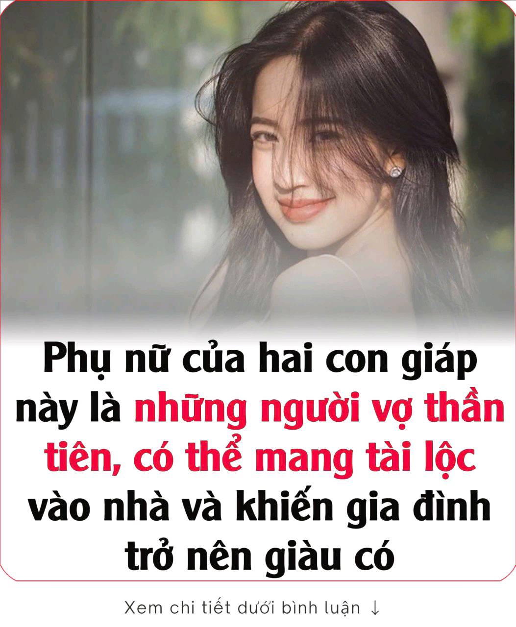 Phụ nữ của hai con giáp này là những người vợ thần tiên, có thể mang tài lộc vào nhà và khiến gia đình trở nên giàu có