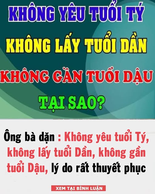 Nghe theo ông bà dặn: Không yêu tuổi Tý, không lấy tuổi Dần, không gần tuổi Dậu, tại sao?