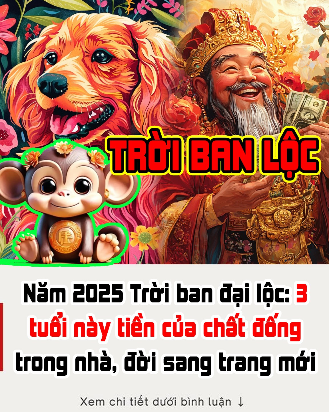 Năm 2025 Trời ban đại l ộ c: 3 tuổi này t i ề n của chất đống trong nhà, đời sang trang mới