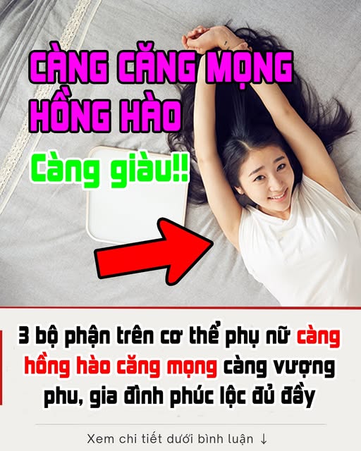 3 bộ phận trên cơ thể phụ nữ càng hồng hào căng mọng càng vượng phu, gia đình phúc lộc đủ đầy