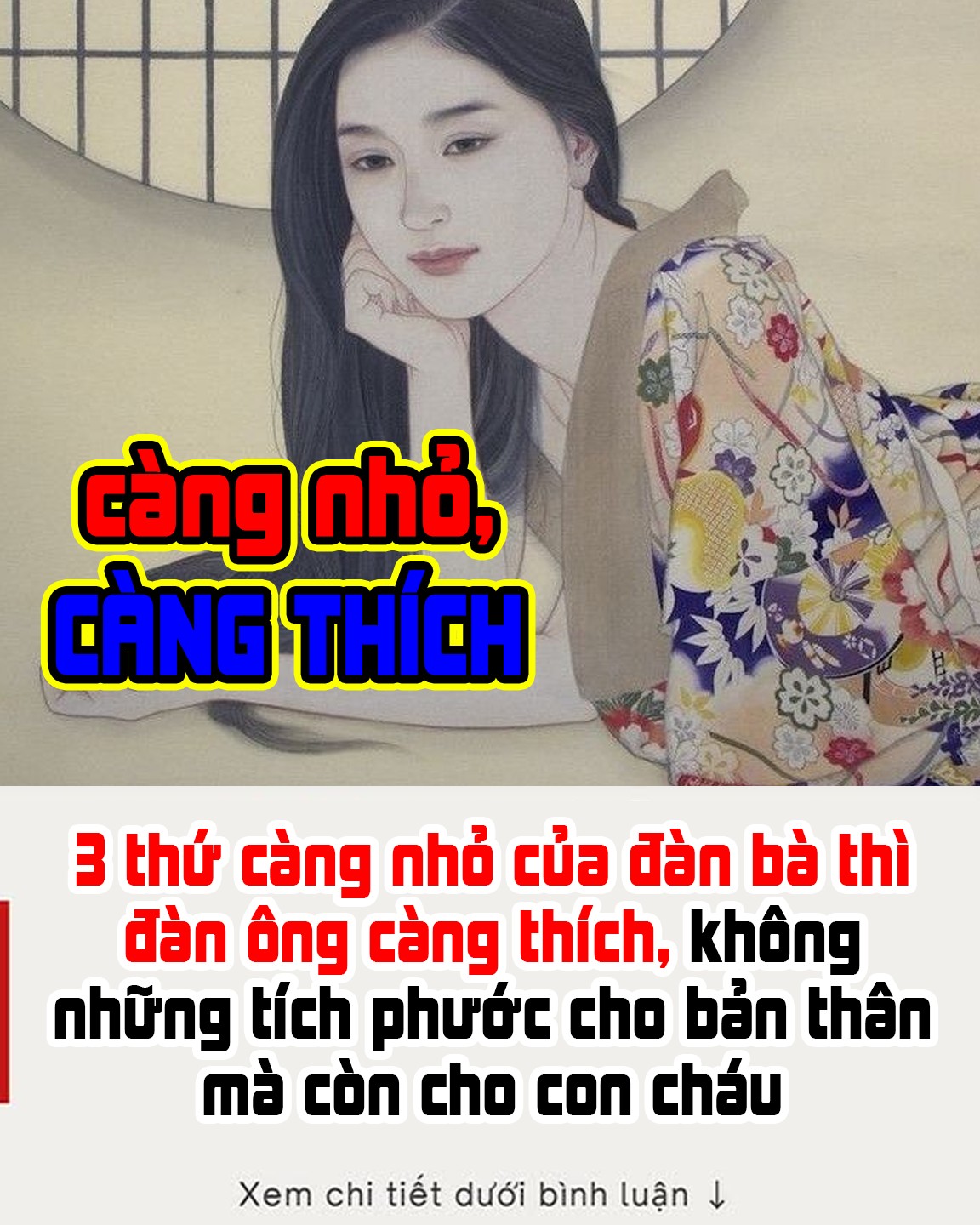 3 thứ càng nhỏ của đàn bà thì đàn ông càng thích, không những tích phước cho bản thân mà còn cho con cháu